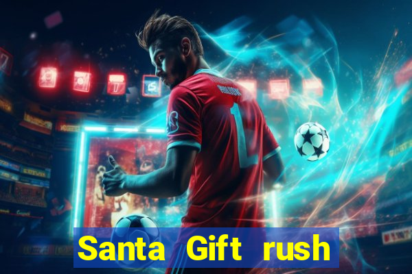 Santa Gift rush demo santa's